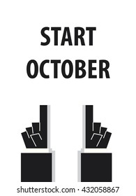 START OCTOBER typography vector illustration