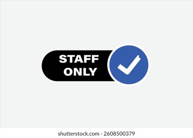 Start only, for websites, application Design, Element, learn, stay, template, top scorer, design, level, sign, speech, bubble  banner, modern, symbol, click. 
