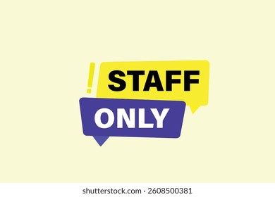 Start only, for websites, application Design, Element, learn, stay, template, top scorer, design, level, sign, speech, bubble  banner, modern, symbol, click. 
