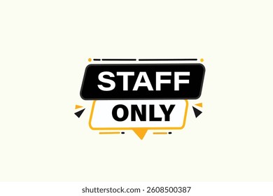 Start only, for websites, application Design, Element, learn, stay, template, top scorer, design, level, sign, speech, bubble  banner, modern, symbol, click. 
