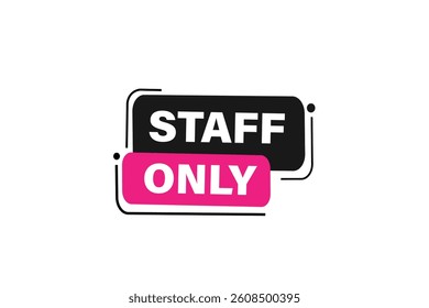 Start only, for websites, application Design, Element, learn, stay, template, top scorer, design, level, sign, speech, bubble  banner, modern, symbol, click. 

