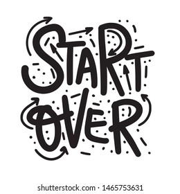 Start Over Vector Motivational Quote Ettering Design