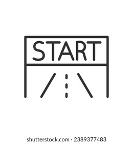 Start sign, linear icon. Road labelled start. The start of the racetrack. Line with editable stroke