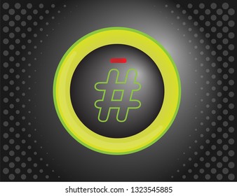 Start stop button with hashtag symbol in vector graphics