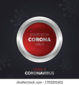 Start stop coronavirus illustration. Quarantine coronavirus. stop coronavirus. stop covid-19