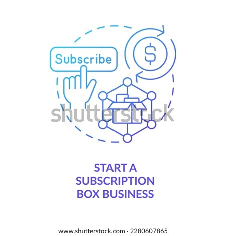Start subscription box business blue gradient concept icon. Monthly delivery. Online store. Earning money from home thin line illustration. Isolated outline drawing. Myriad Pro-Bold font used