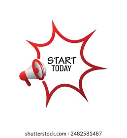 start today sign on white background
