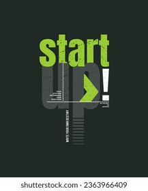 Start up, think different, abstract typography modern design slogan. Vector illustration graphics for print t shirt, apparel, background, poster, banner, postcard and or social media content.