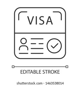 Start up visa linear icon. Temporary residence permit. Tourist paperwork. Immigration. Travel approval. Thin line illustration. Contour symbol. Vector isolated outline drawing. Editable stroke