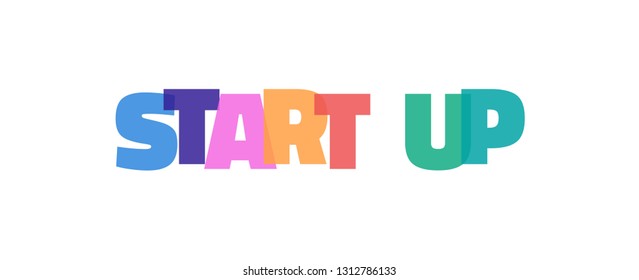Start up word concept. "Start up" on white background. Use for cover, banner, blog. 