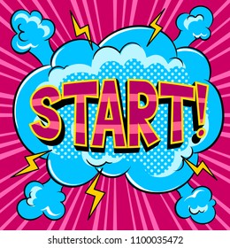 Start word pop art retro vector illustration. Comic book style imitation.