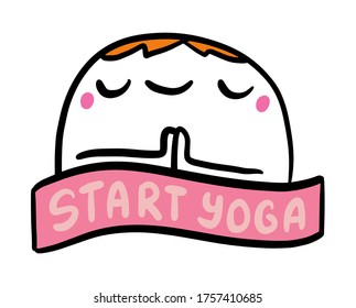 Start yoga hand drawn vector illustration in cartoon comic style man asana lettering label