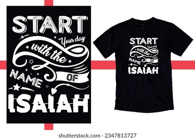  Start your day with the name of Jesus Scripture t shirts design, Hand drawn lettering phrase, Calligraphy t shirt design, Isolated on white background, svg Files for Cutting chirst, Jesus t shirt,