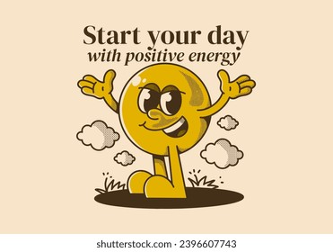 Start your day with positive energy. Ball head mascot character with hands up and happy expression