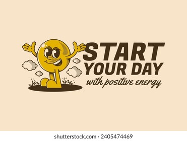 Start your day with positive energy. Ball head mascot character with hands up and happy expression