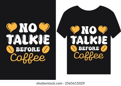 "Start your day right with our 'No Talkie Before Coffee' T-shirt! Perfect for coffee lovers who need their morning brew before chatting. Grab yours today and showcase your daily ritual!"