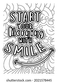 Start your morning with a smile coloring page design. Motivational quotes coloring page.