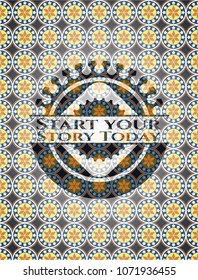  Start your Stroy Today arabic badge background. Arabesque decoration.