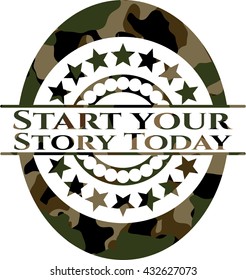 Start your Stroy Today camo emblem