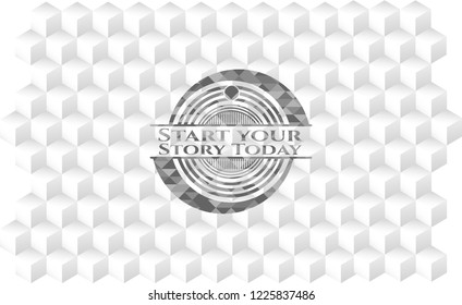 Start your Stroy Today grey badge with geometric cube white background