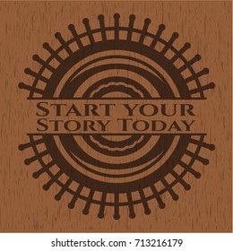 Start your Stroy Today wood emblem