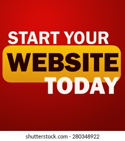 Start Your Website Today Advertisement Poster, Vector Illustration. 