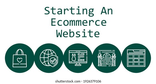 starting an ecommerce website background concept with starting an ecommerce website icons. Icons related shopping bag, website, web, internet, gateway