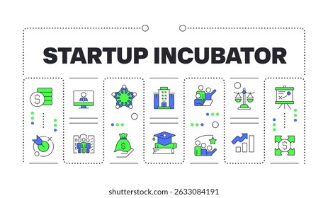 Startup incubator word concept isolated on white. Skill development, personal growth. Funding capital. Creative illustration banner surrounded by editable line colorful icons