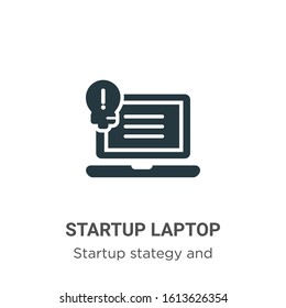 Startup laptop glyph icon vector on white background. Flat vector startup laptop icon symbol sign from modern startup stategy and success collection for mobile concept and web apps design.