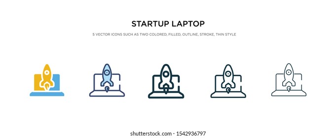 startup laptop icon in different style vector illustration. two colored and black startup laptop vector icons designed in filled, outline, line and stroke style can be used for web, mobile, ui