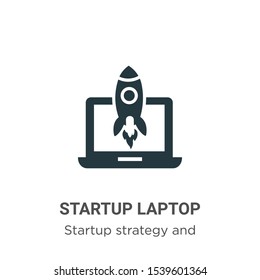 Startup laptop vector icon on white background. Flat vector startup laptop icon symbol sign from modern startup strategy and success collection for mobile concept and web apps design.