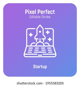 Startup symbol. Innovation, new online business. Rocket on laptop screen. Pixel perfect, editable stroke. Vector illustration.
