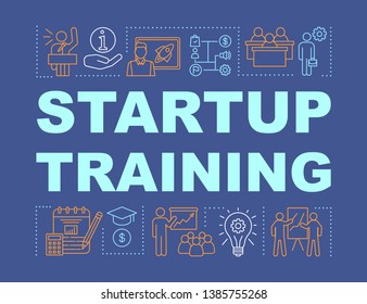 Startup training word concepts banner. Business seminar, conference. High economic education. Presentation, website. Isolated lettering typography idea with linear icons. Vector outline illustration