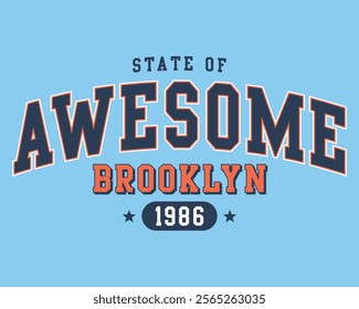 State of awesome collegiate varsity slogan