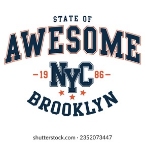 State of Awesome slogan, New York varsity print