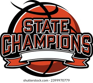 state champions in basketball team design with ball and banner for school, college or league sports