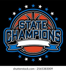 state champions in basketball team design with ball and banner for school, college or league sports