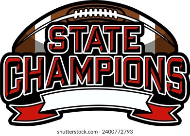 state champions in football team design with ball and banner for school, college or league sports