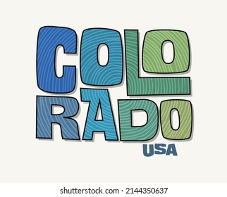 State of Colorado with the name distorted into state shape. Pop art style vector illustration for stickers, t-shirts, posters, social media and print media.