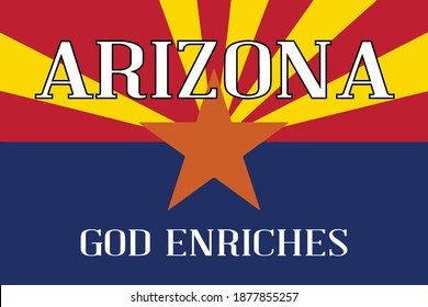The state flag of the State of Arizona with motto
