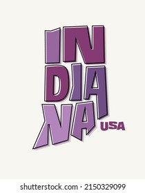 State of Indiana with the name distorted into state shape. Pop art style vector illustration for stickers, t-shirts, posters, social media and print media.