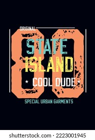 state island cool dude,t-shirt design fashion vector