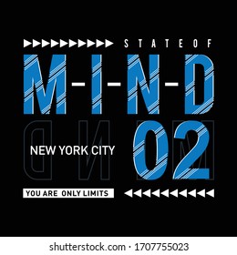 state of mind typography for t shirt,vectors