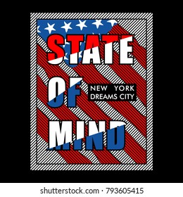 state of mind vintage typography t shirt design graphic,vector illustration artistic idea