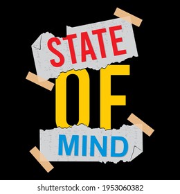 State Of Mined Slogan With Illustration of Torn Paper Pasted, Vector Typography