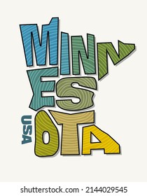 State of Minnesota with the name distorted into state shape. Pop art style vector illustration for stickers, t-shirts, posters, social media and print media.