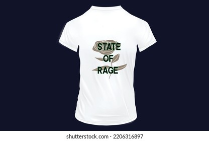 state of rage tshirt design