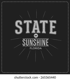 State of Sunshine - Florida - Typographic Design - Classic look ideal for screen print shirt design