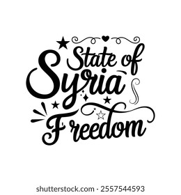 State of Syria freedom vector typhography white background