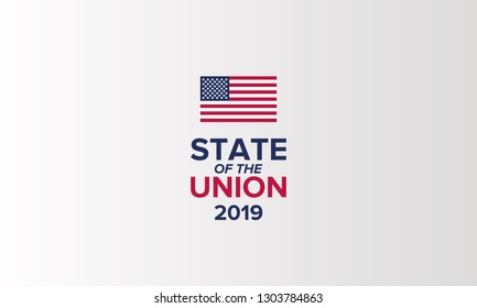 State of the Union Address in United States. Annual deliver from the President of the US address to Congress. Speech President. Poster, banner or background